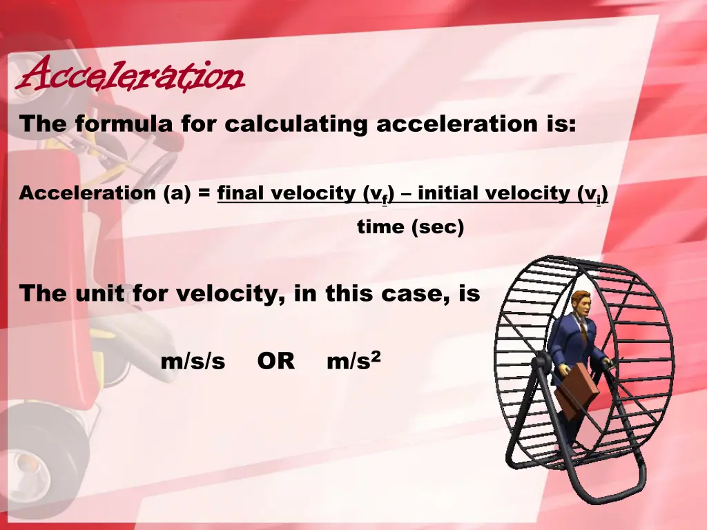 acceleration acceleration the formula