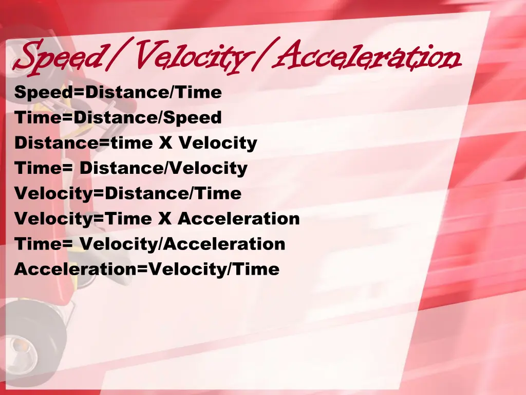 speed velocity acceleration speed velocity