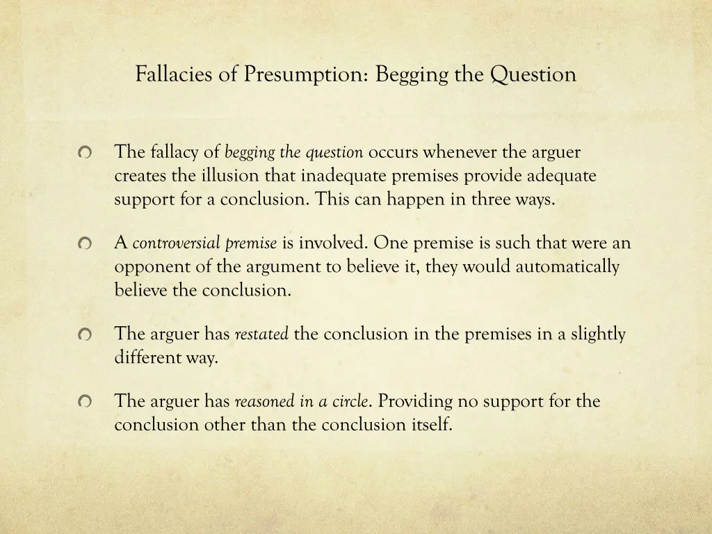 fallacies of presumption begging the question