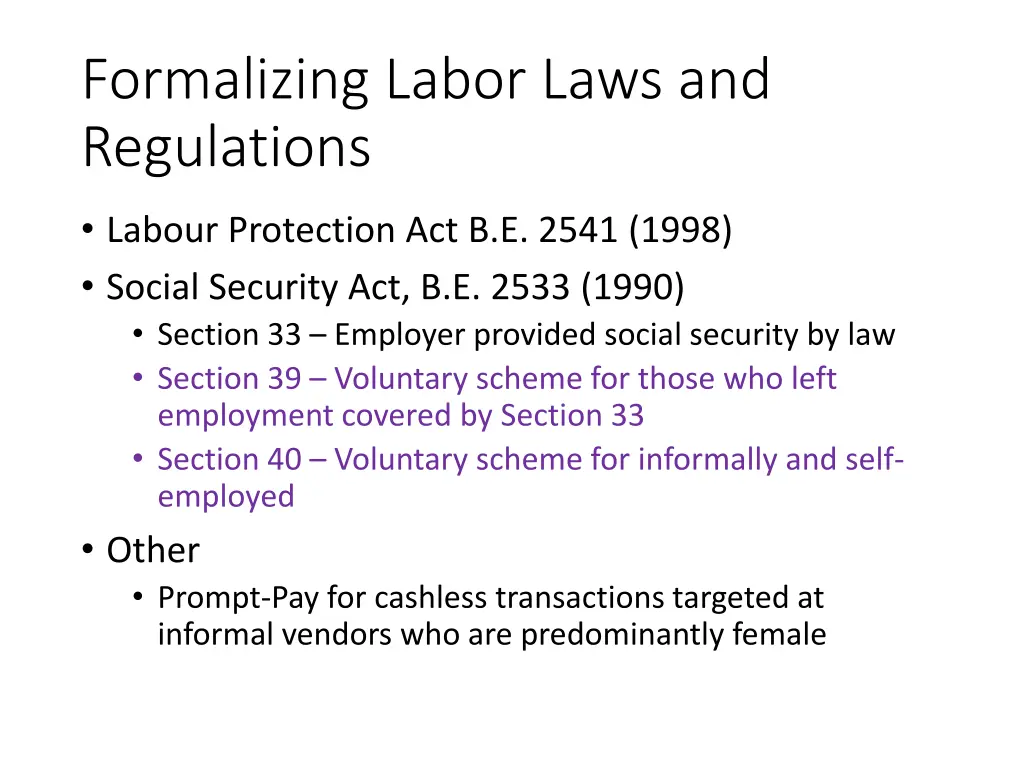 formalizing labor laws and regulations