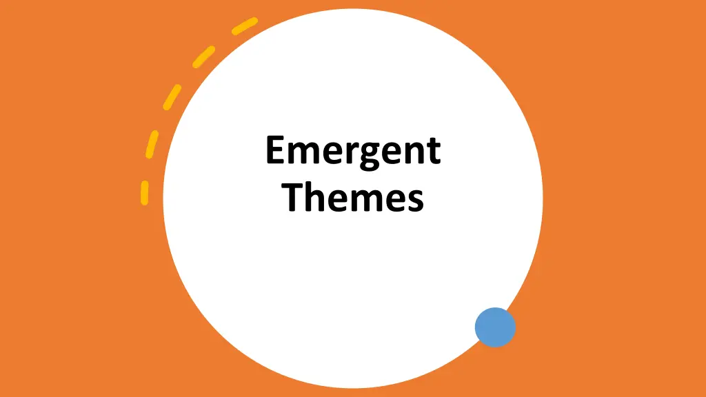 emergent themes