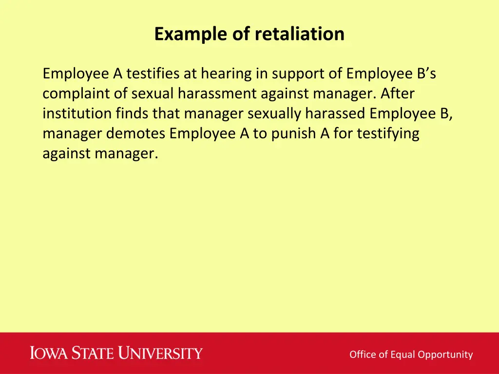 example of retaliation