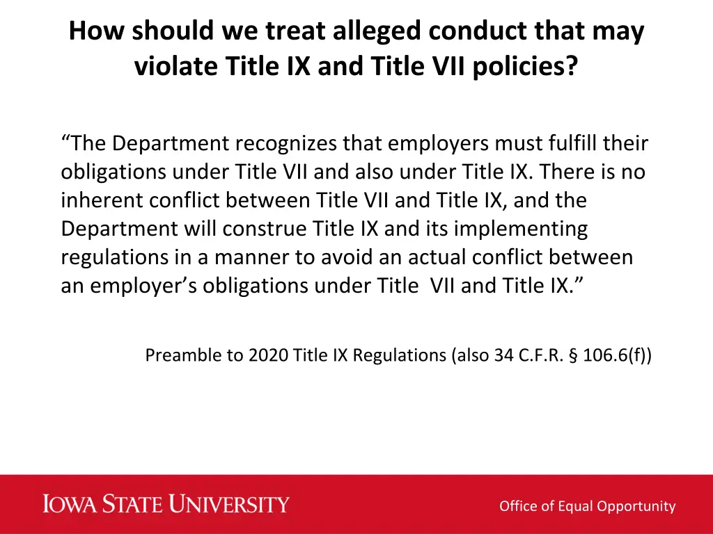 how should we treat alleged conduct that