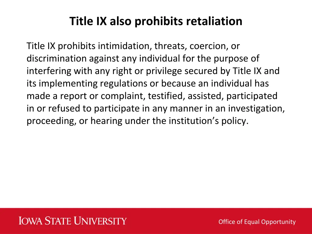 title ix also prohibits retaliation