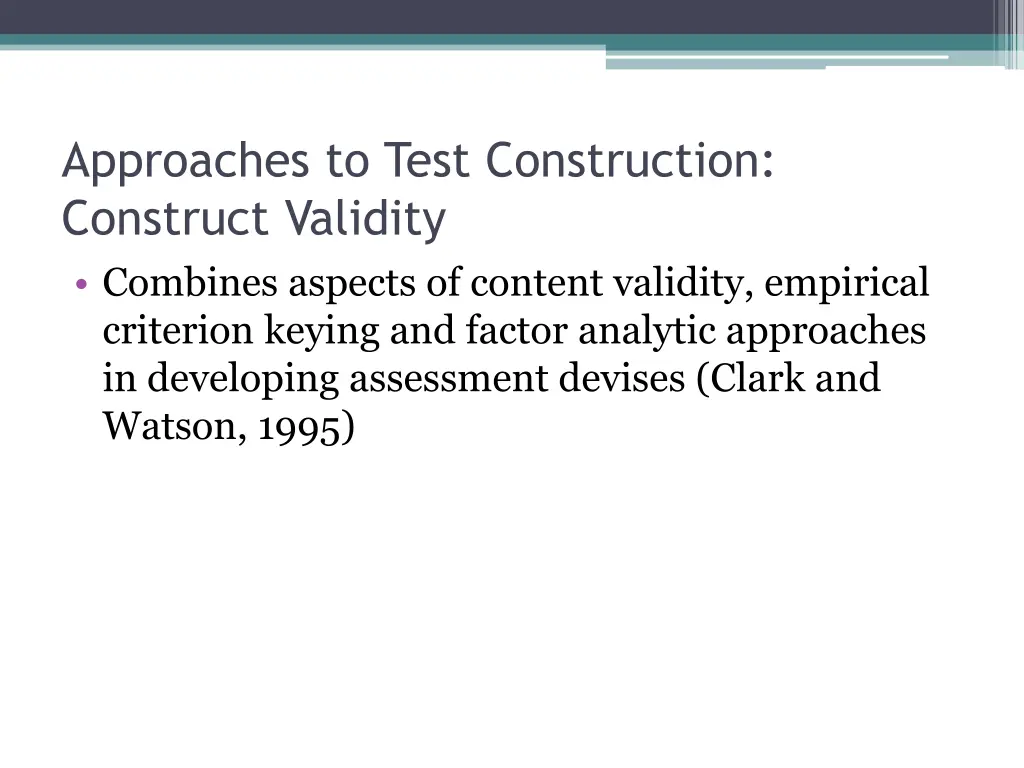 approaches to test construction construct