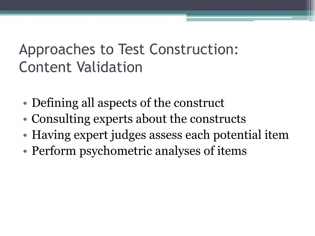 approaches to test construction content validation