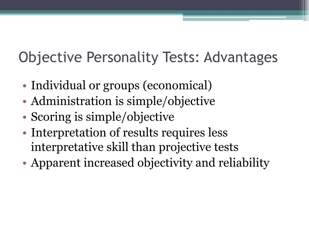 objective personality tests advantages