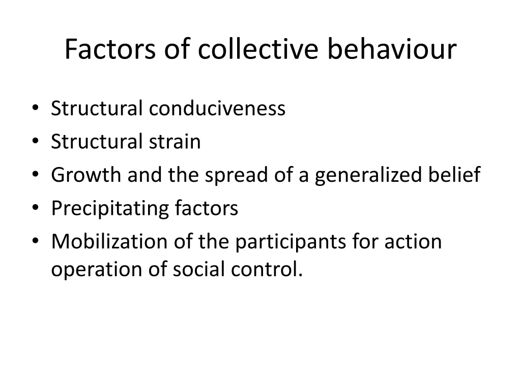 factors of collective behaviour