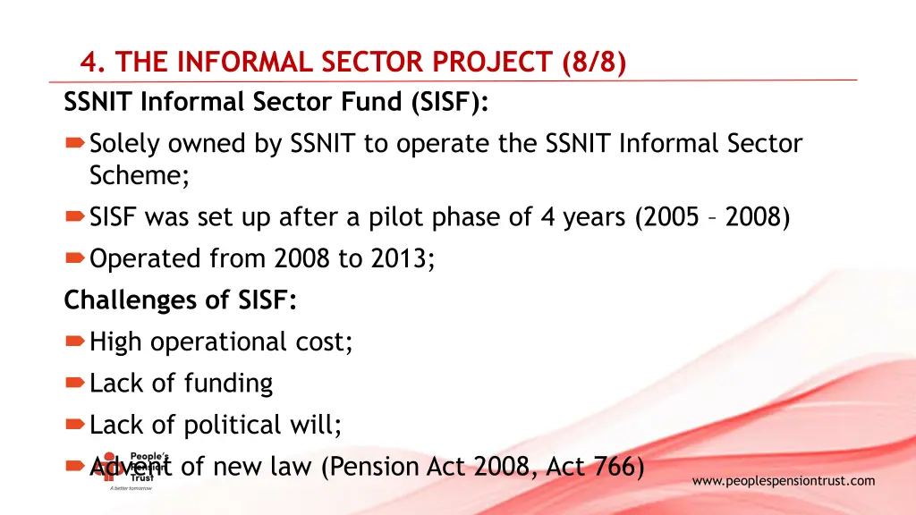 4 the informal sector project 8 8 ssnit informal