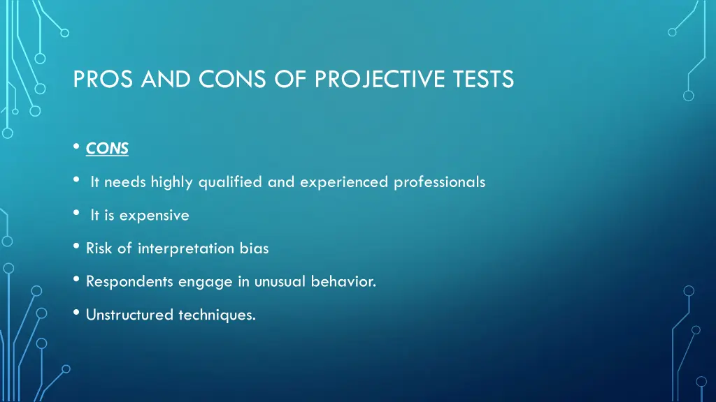 pros and cons of projective tests