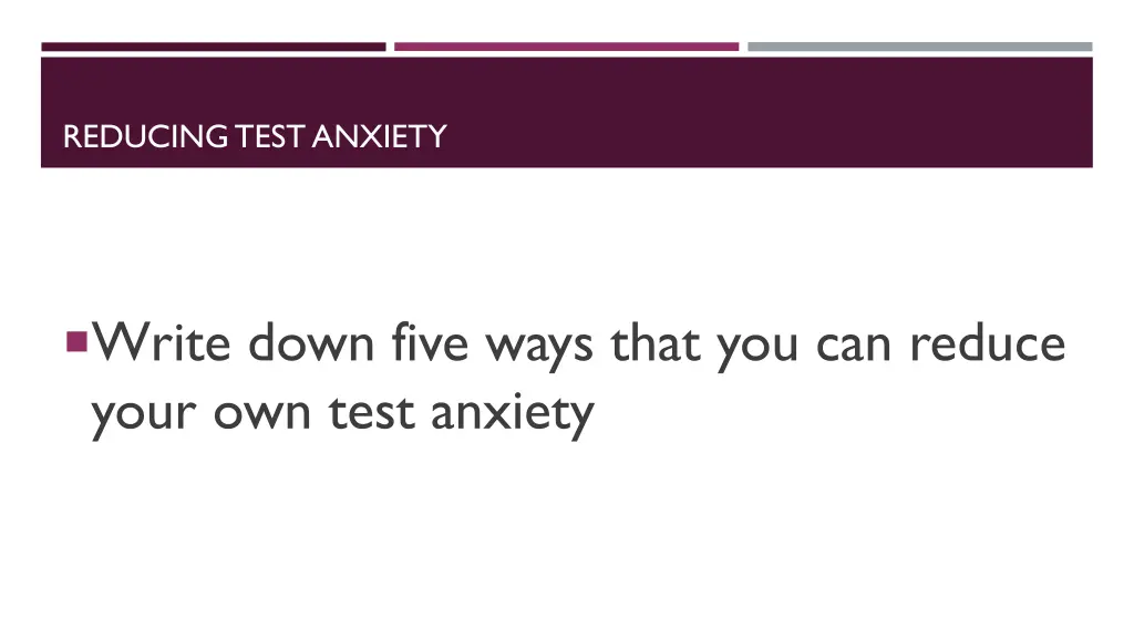 reducing test anxiety