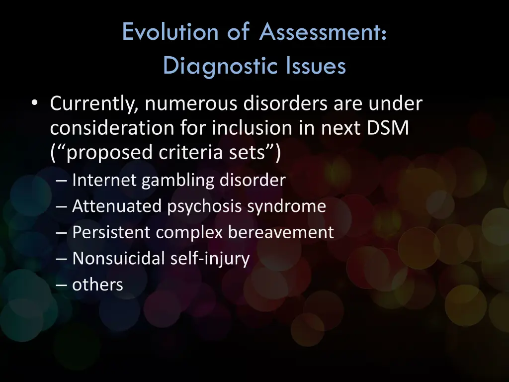 evolution of assessment diagnostic issues 4