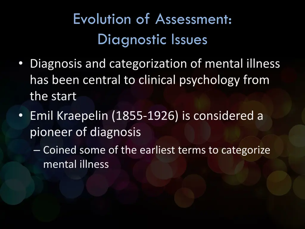 evolution of assessment diagnostic issues