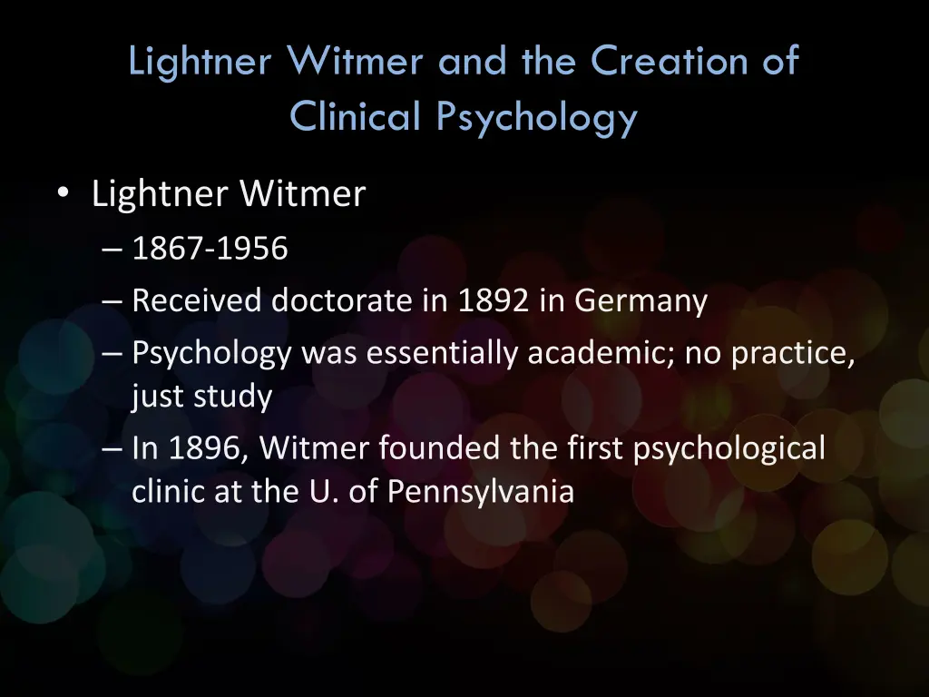 lightner witmer and the creation of clinical