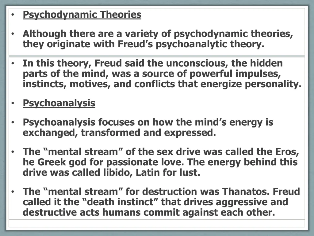 psychodynamic theories