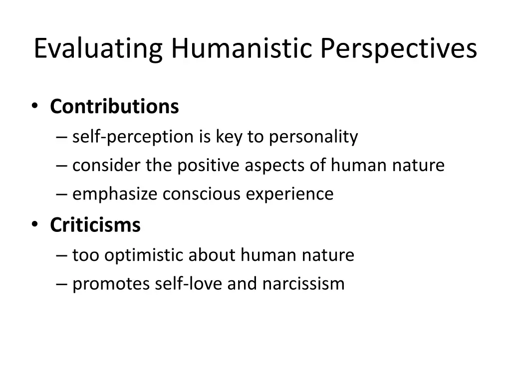 evaluating humanistic perspectives