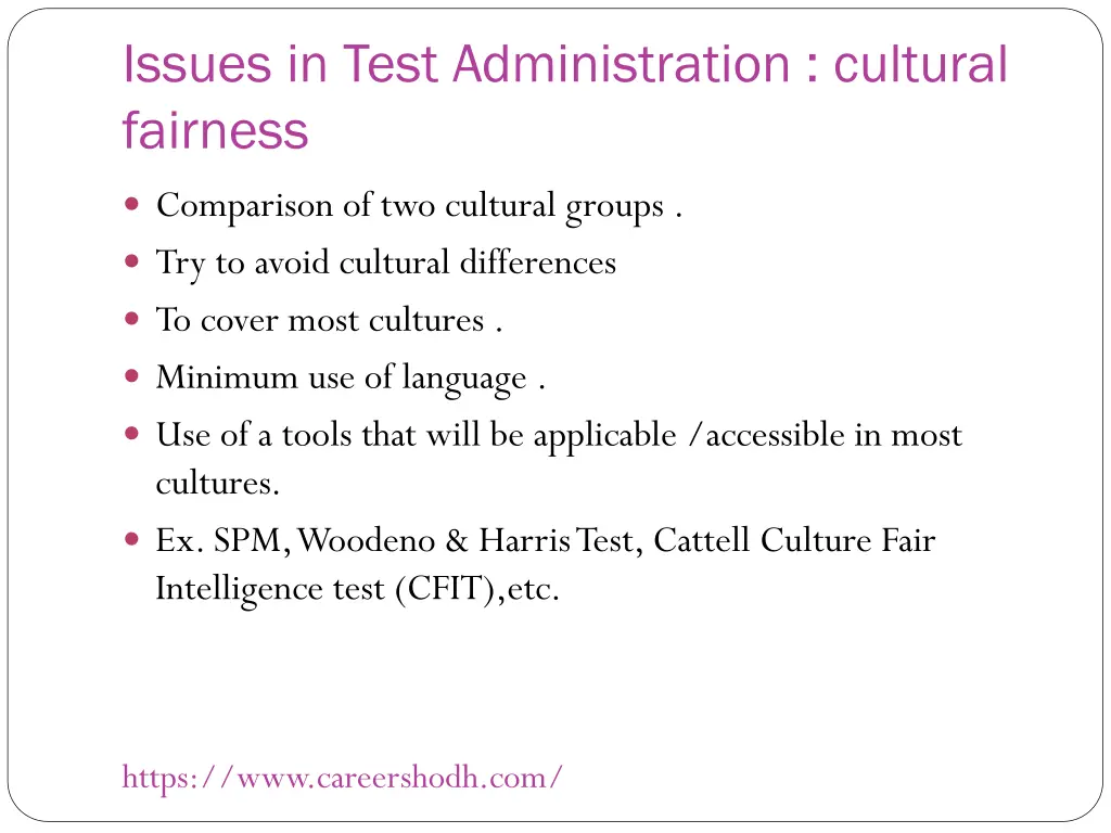 issues in test administration cultural fairness