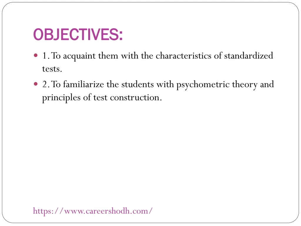 objectives objectives