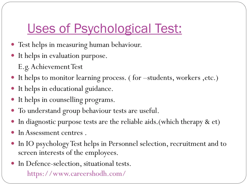 uses of psychological test