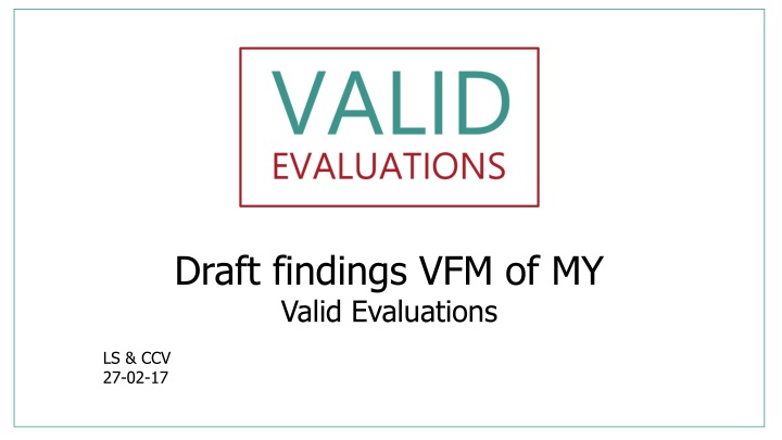 draft findings vfm of my valid evaluations