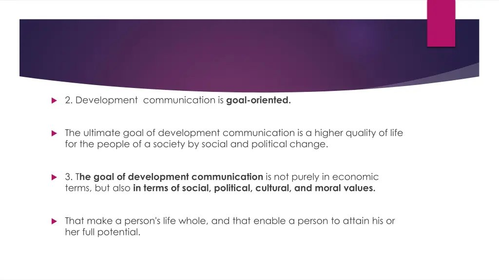 2 development communication is goal oriented