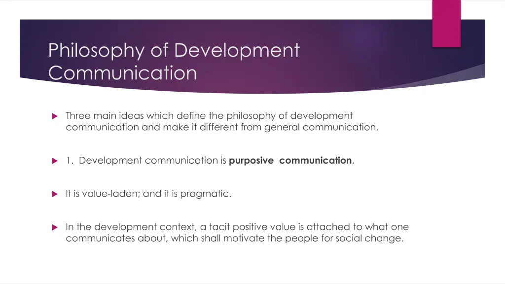 philosophy of development communication