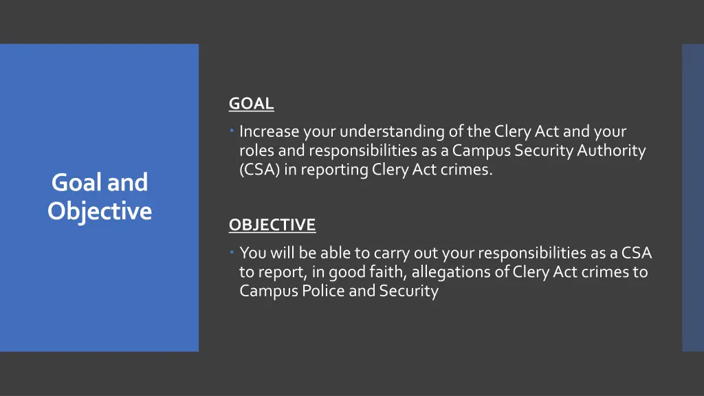 goal increase your understanding of the clery