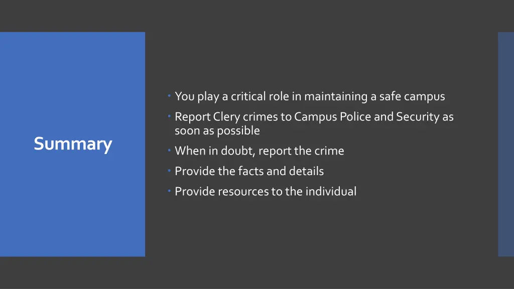 you play a critical role in maintaining a safe