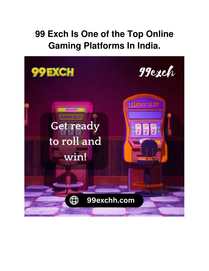 99 exch is one of the top online gaming platforms