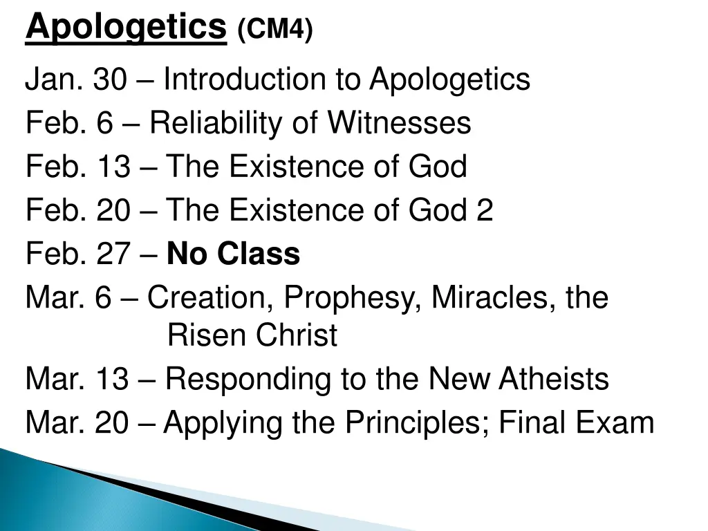 apologetics cm4 jan 30 introduction