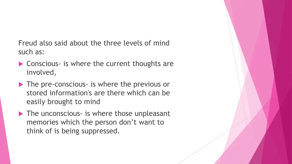 freud also said about the three levels of mind