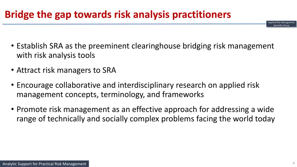 bridge the gap towards risk analysis practitioners