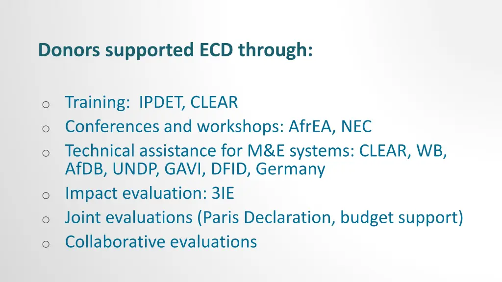 donors supported ecd through