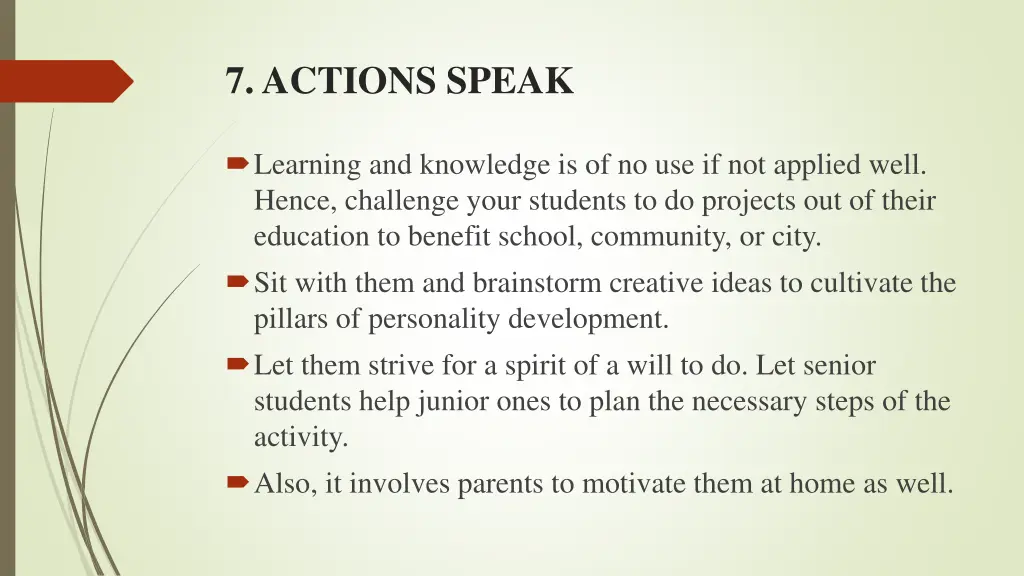 7 actions speak