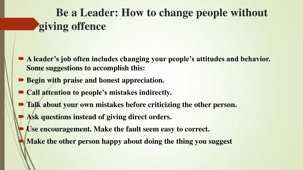 be a leader how to change people without giving