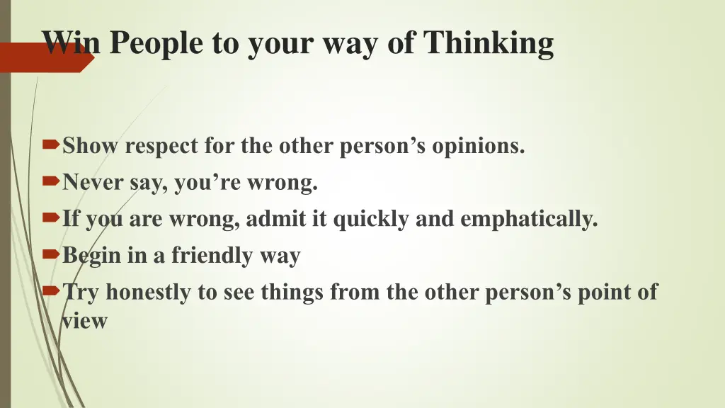 win people to your way of thinking