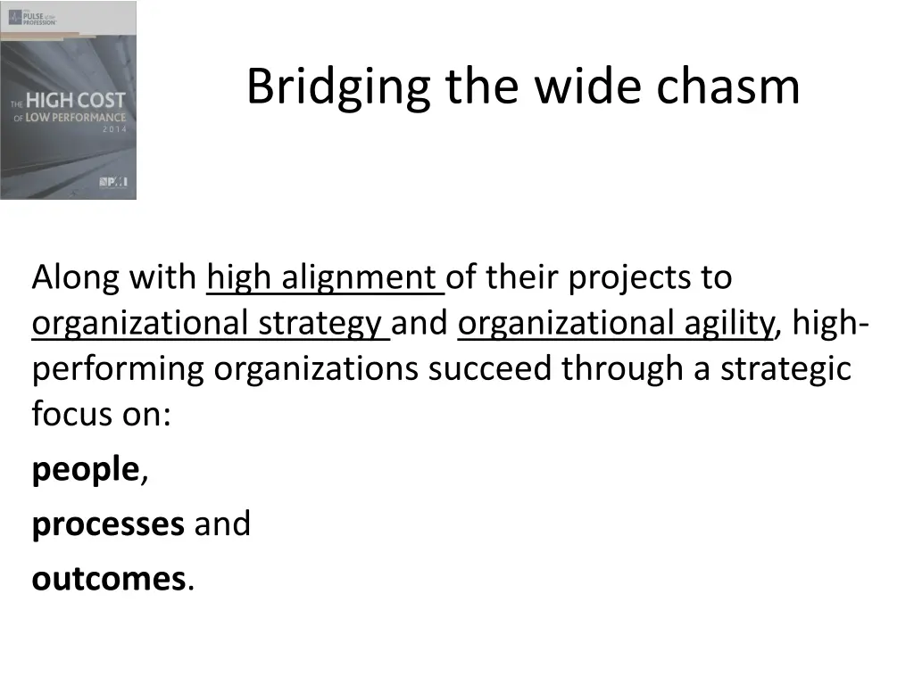 bridging the wide chasm