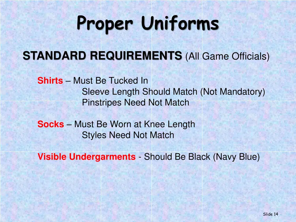 proper uniforms 1