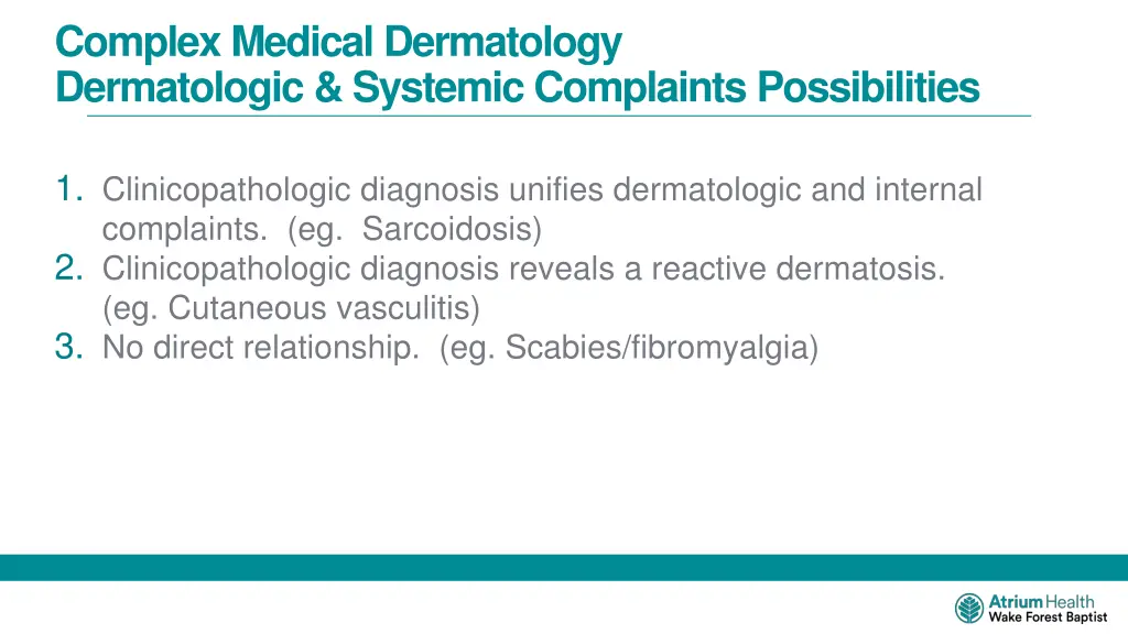 complex medical dermatology dermatologic systemic