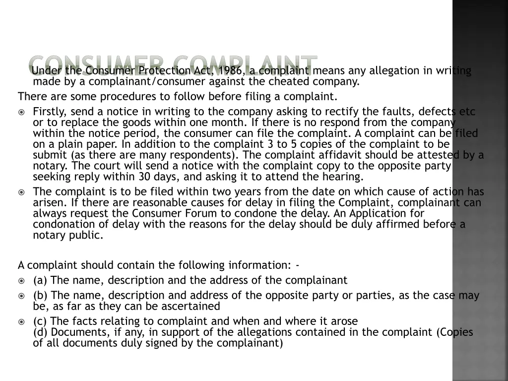 consumer complaint made by a complainant consumer