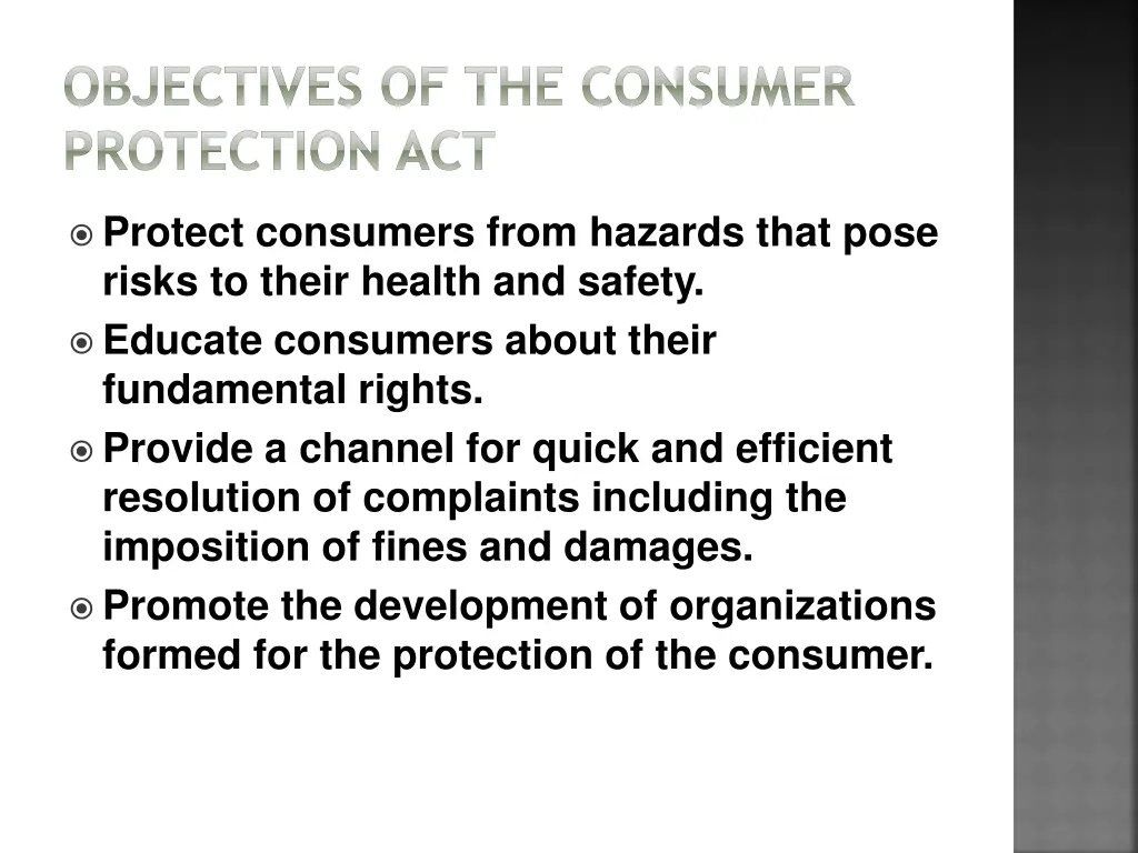 objectives of the consumer protection act