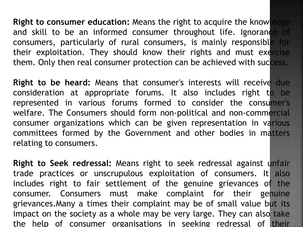 right to consumer education means the right