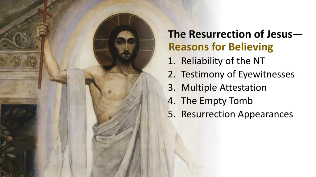 the resurrection of jesus reasons for believing 5