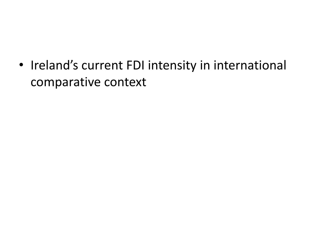 ireland s current fdi intensity in international