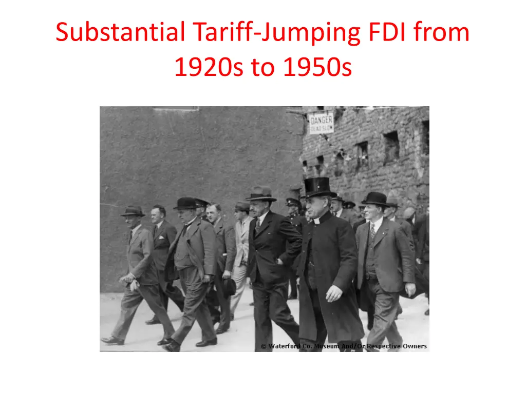 substantial tariff jumping fdi from 1920s to 1950s