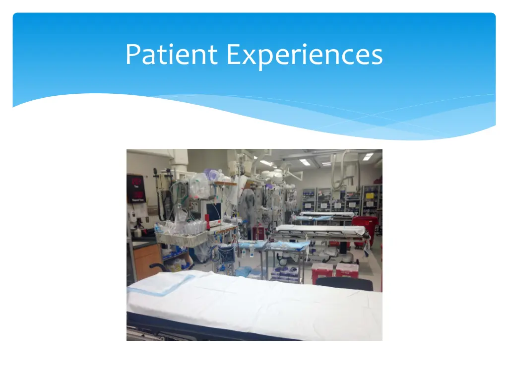 patient experiences