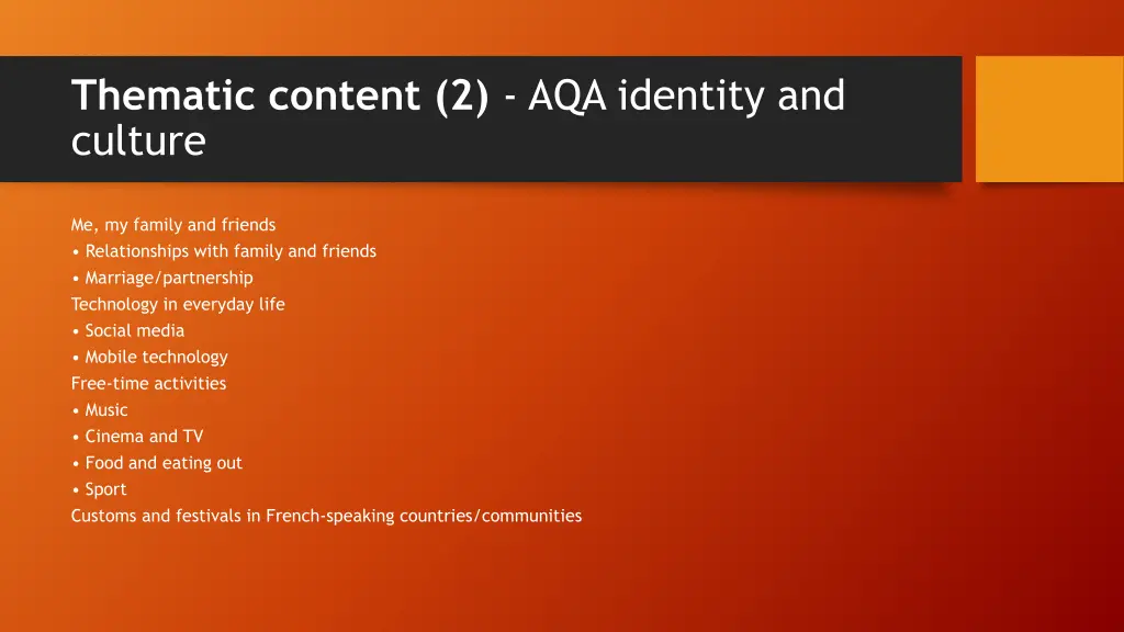 thematic content 2 aqa identity and culture