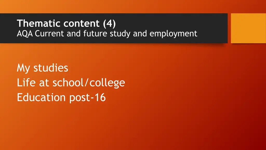 thematic content 4 aqa current and future study