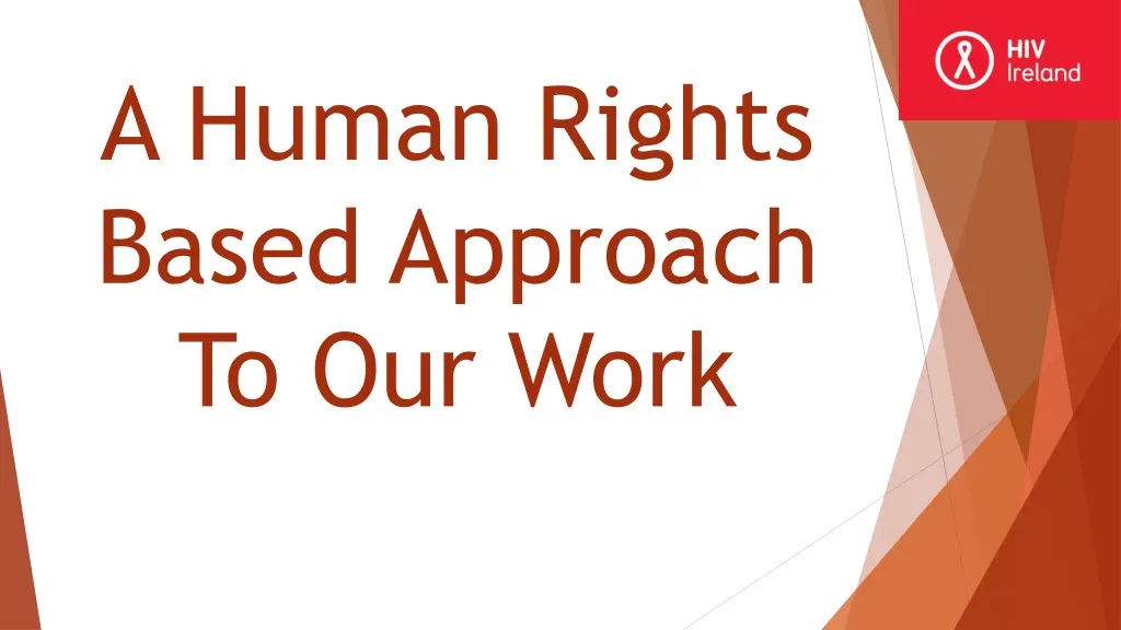 a human rights based approach to our work