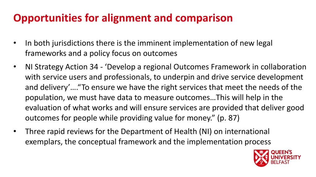 opportunities for alignment and comparison